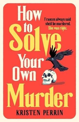How to Solve Your Own Murder cover