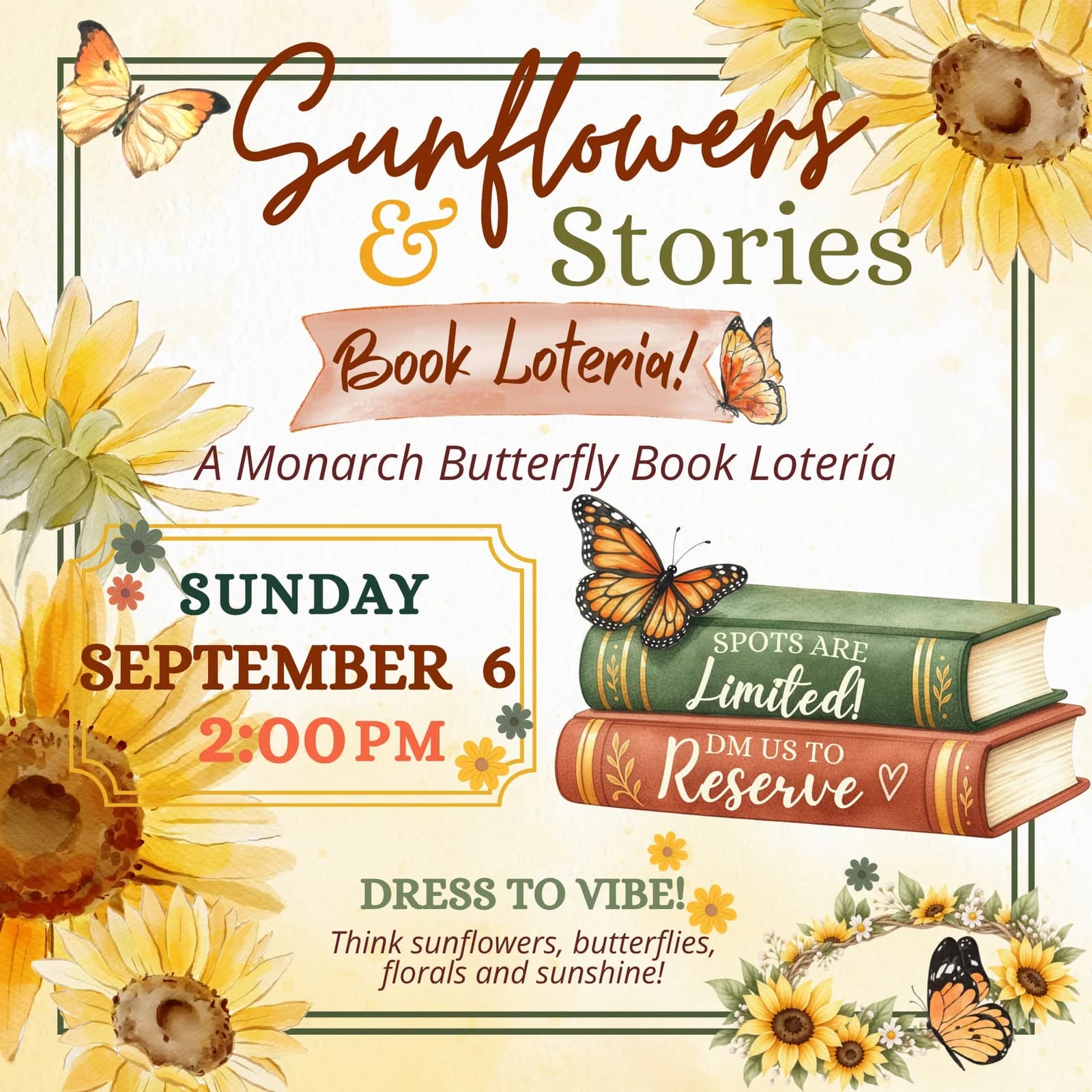 Sunflowers & Stories Book Lotería flyer with sunflowers and monarch butterflies