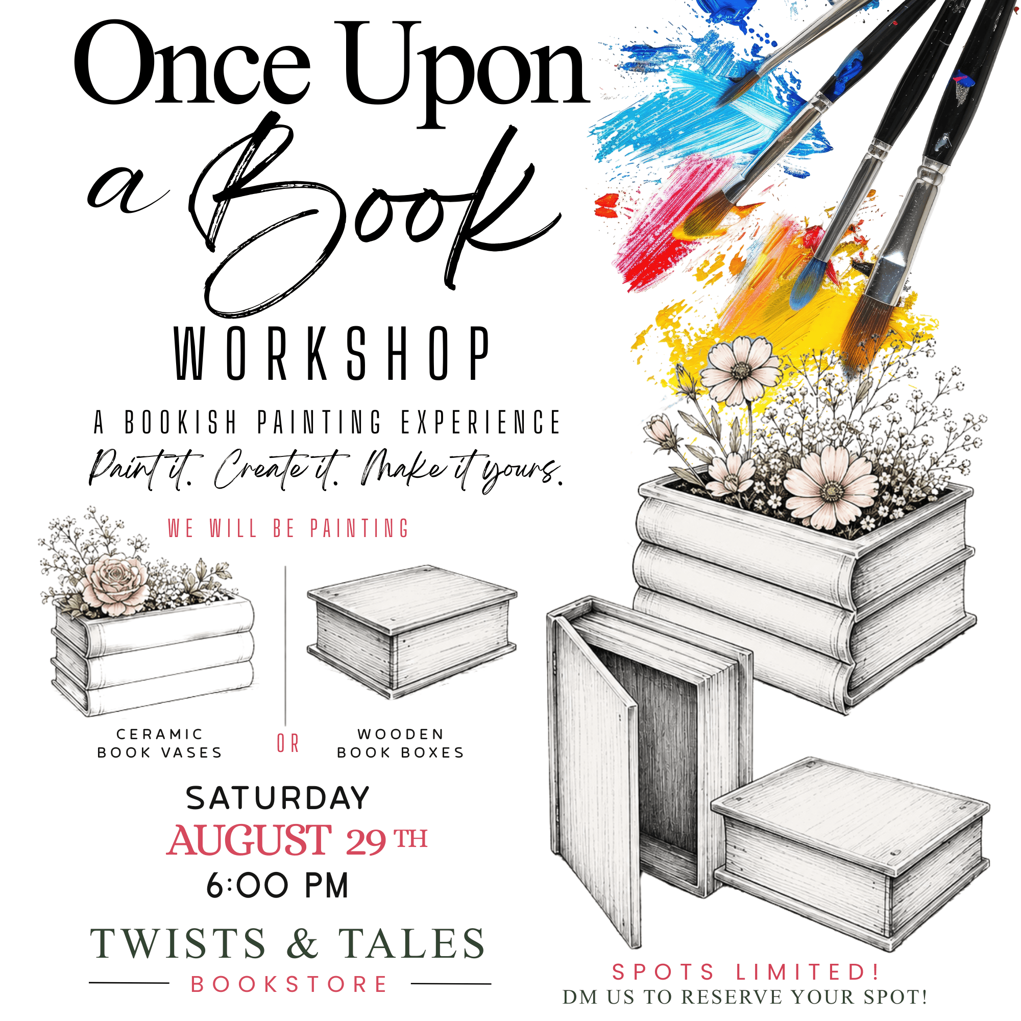 Once Upon a Book Workshop flyer with paintbrushes, a ceramic book vase, and wooden book boxes